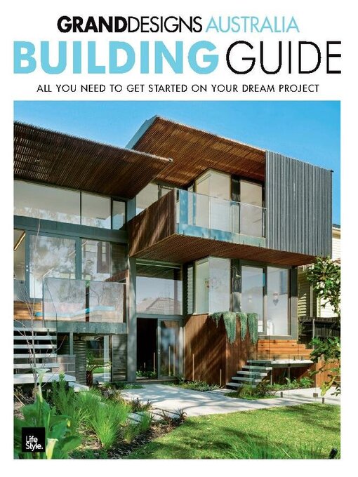 Title details for Grand Designs Australia Building Guide by Universal Wellbeing PTY Limited - Available